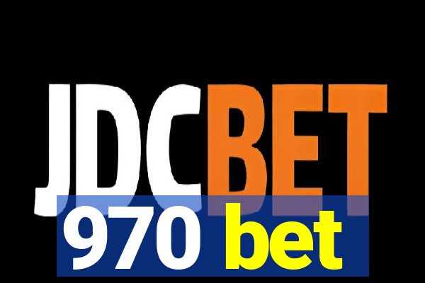 970 bet